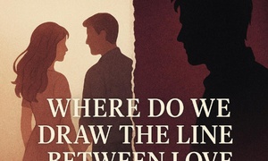 Where do we draw the line between love and obsession?