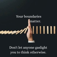 YOUR BOUNDARIES MATTER.