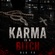 Karma is a bitch