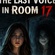 THE LAST VOICE IN ROOM 17
