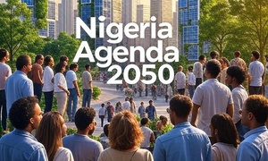 Nigeria Agenda 2050: A Bold Vision for a Prosperous Future