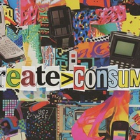 Create More Than You Consume
